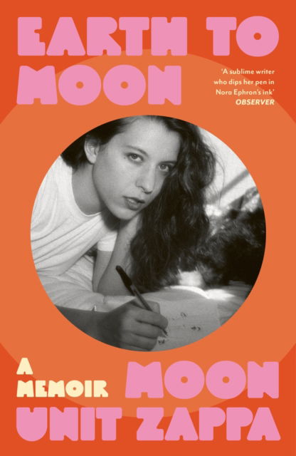 Cover for Moon Unit Zappa · Earth to Moon (Paperback Book) (2025)