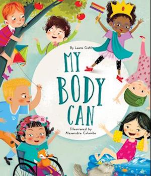 Cover for Laura Gehl · My Body Can (Hardcover Book) (2025)