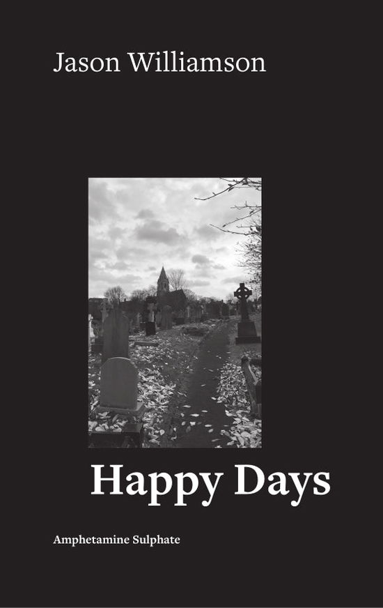 Cover for Williamson Jason · Happy Days (Book) (2018)