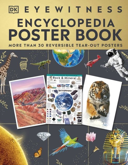 Cover for Dk · Eyewitness Encyclopedia Poster Book: More Than 30 Reversible Tear-Out Posters (Paperback Bog) (2024)