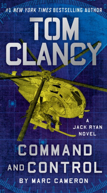Tom Clancy Command And Control - Marc Cameron - Bøger -  - 9780593422861 - 22. oktober 2024