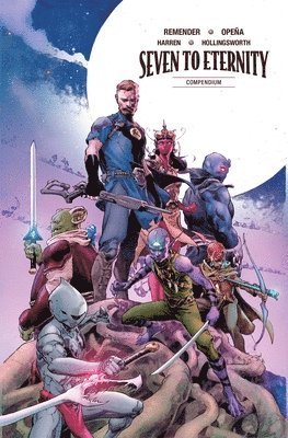 Cover for Rick Remender · Seven to Eternity Compendium (Paperback Book) (2024)