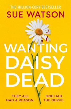 Cover for Sue Watson · Wanting Daisy Dead (Paperback Book) (2025)