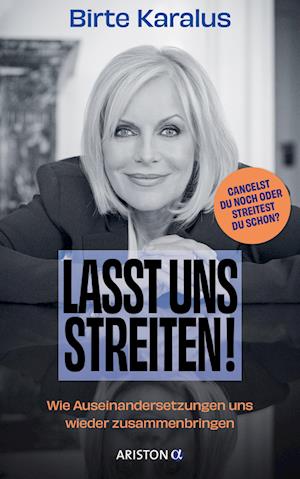 Cover for Birte Karalus · Lasst uns streiten! (Book) (2024)