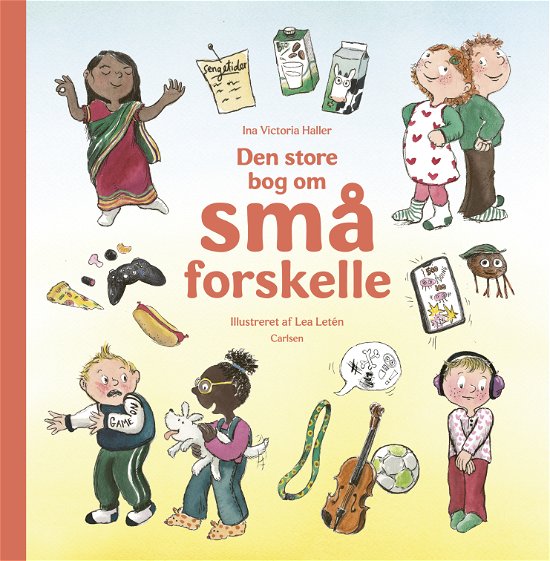 Cover for Ina Victoria Haller · Den lille bog om store: Den store bog om små forskelle (Bound Book) [1º edição] (2024)