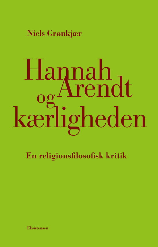 Cover for Niels Grønkjær · Hannah Arendt og kærligheden (Taschenbuch) [1. Ausgabe] (2024)