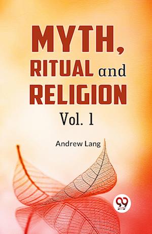Cover for Andrew Lang · Myth, Ritual and Religion (Paperback Book) (2023)