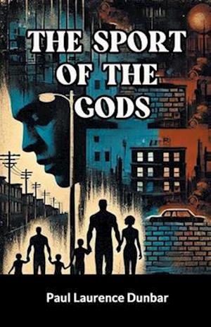 Cover for Paul Laurence Dunbar · The Sport of the Gods (Edition2024) (Paperback Book) (2024)