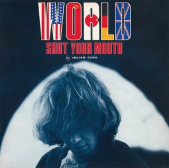 Cover for Julian Cope · World Shut Your Mouth (LP) (2024)