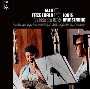 Greatest Hits - Ella Fitzgerald & Louis Armstrong - Music - BANG / WAGRAM - 3596974755864 - February 21, 2025