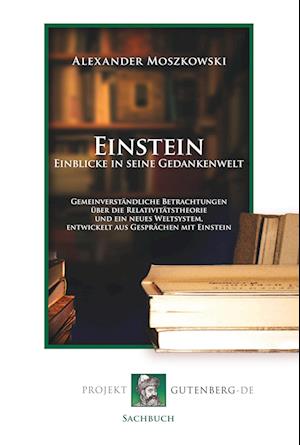 Cover for Alexander Moszkowski · Einstein - Einblicke in seine Gedankenwelt (Paperback Book) (2017)