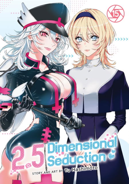 Cover for Yu Hashimoto · 2.5 Dimensional Seduction Vol. 15 - 2.5 Dimensional Seduction (Paperback Book) (2025)