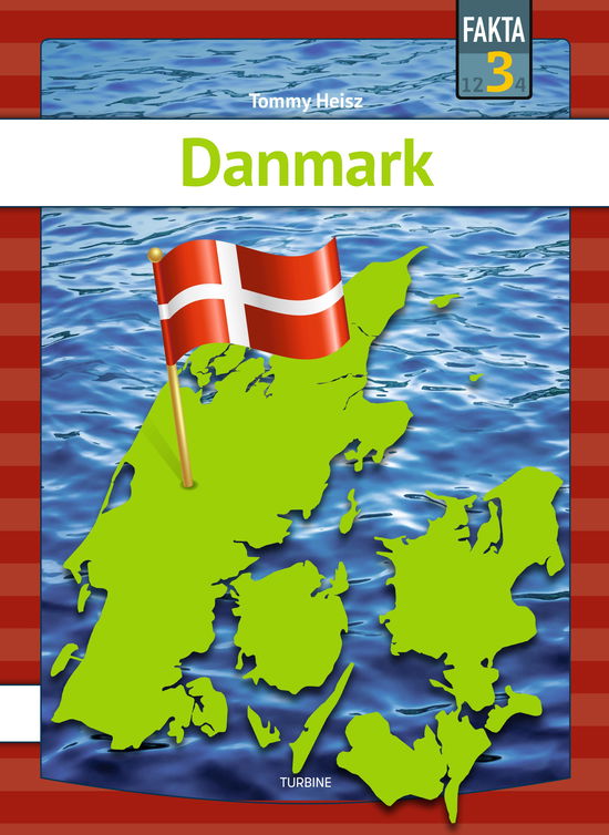 Cover for Tommy Heisz · Fakta 3: Danmark (Bound Book) [2nd edition] (2025)