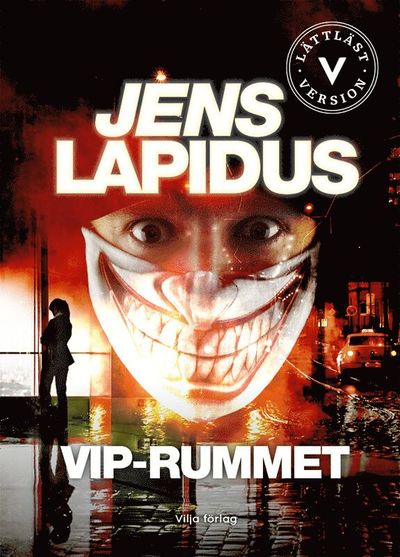 Cover for Jens Lapidus · Vip-rummet (lättläst) (Hardcover Book) [Ned edition] (2022)