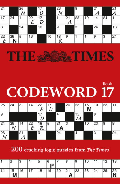 Cover for The Times Mind Games · The Times Codeword 17: 200 Cracking Logic Puzzles - The Times Puzzle Books (Paperback Book) (2026)