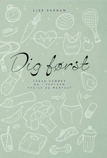 Cover for Lise Varnum · Dig først (Paperback Book) [1st edition] (2025)