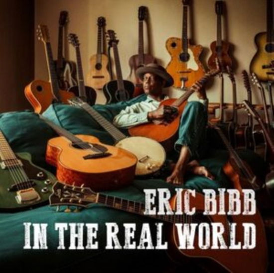 Cover for Eric Bibb · In the Real World (LP) (2024)