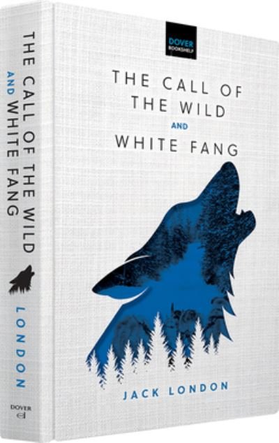 Cover for Jack London · The Call of the Wild &amp; White Fang (Innbunden bok) (2024)