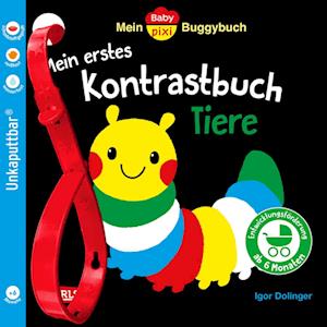 Cover for Igor Dolinger · Baby Pixi (unkaputtbar) 163: Mein Baby-Pixi-Buggybuch: Mein erstes Kontrastbuch Tiere ab 6 Monaten (Book) (2025)