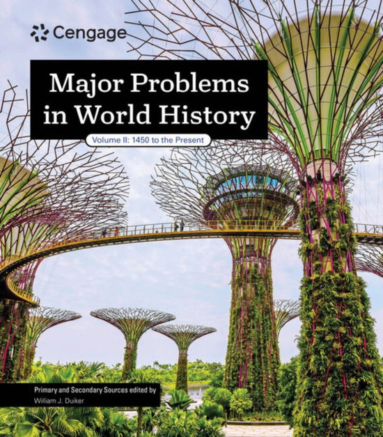 Cover for Duiker, William (The Pennsylvania State University) · Major Problems in World History, Volume II (Paperback Book) (2025)