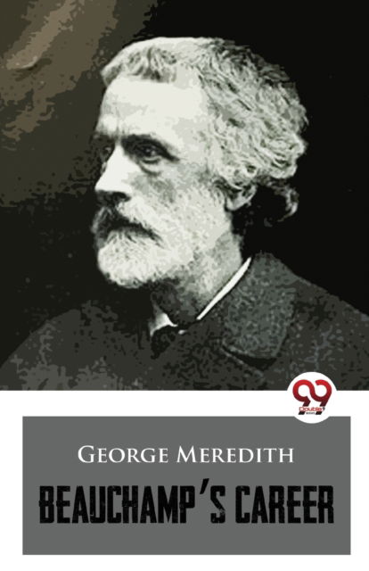 Cover for George Meredith · Beauchamp's Career (Paperback Book) (2023)