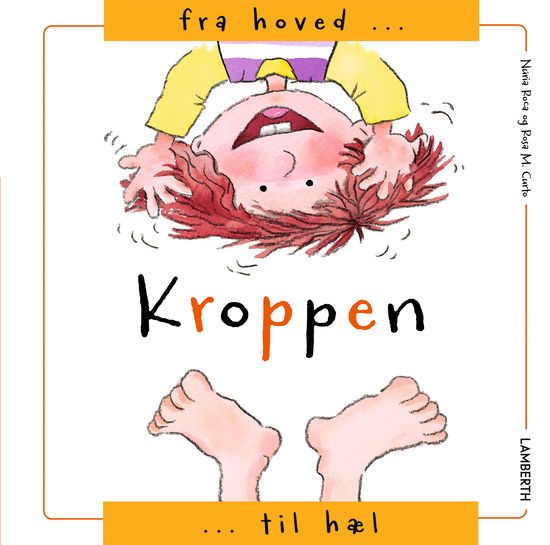 Cover for Nùria Roca · Kroppen - Fra hoved til hæl (Bound Book) [1. wydanie] (2024)