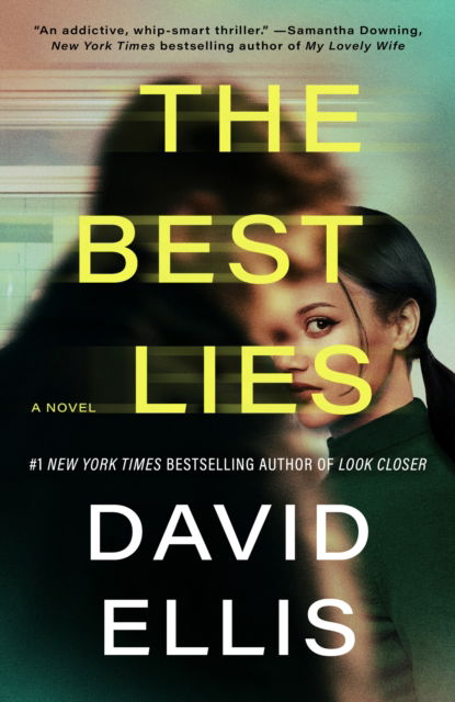 Cover for David Ellis · The Best Lies (Paperback Book) (2025)