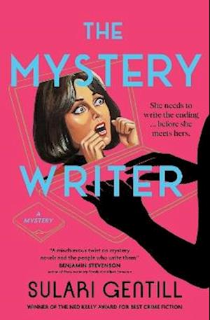 Cover for Sulari Gentill · The Mystery Writer: WINNER OF THE MARY HIGGINS CLARK AWARD (Paperback Book) (2025)