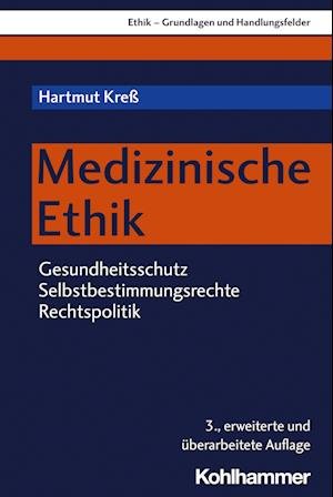 Cover for Hartmut Kreß · Medizinische Ethik (Bok) (2024)