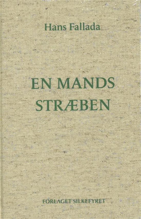 Cover for Hans Fallada · En mands stræben (Bound Book) [1er édition] (2024)