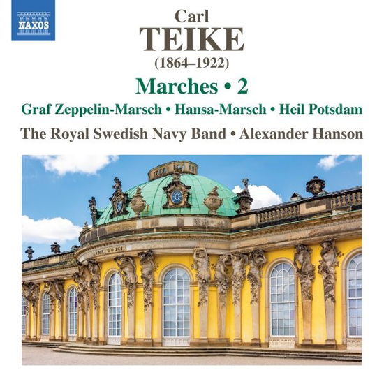 Cover for Royal Swedish Navy Band / Teike · Teike: Marches Vol. 2 - Graf Zeppelin-marsch: (CD) (2025)