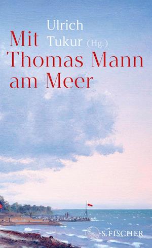 Cover for Thomas Mann · Mit Thomas Mann am Meer (Book) (2025)