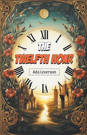 Cover for Ada Leverson · The Twelfth Hour (Edition2024) (Paperback Book) (2024)