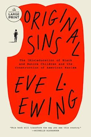Cover for Eve L. Ewing · Original Sins (Bog) (2025)