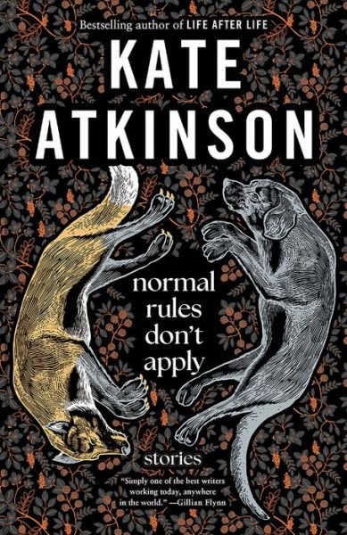 Cover for Kate Atkinson · Normal Rules Dont Apply (Bog) (2024)
