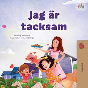 Cover for Shelley Admont · I Am Thankful (Swedish Book for Children) (Book) (2023)