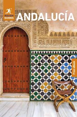 Cover for Rough Guides · Rough Guides Andalucia: Travel Guide with eBook - Rough Guides Main (Paperback Book) [11th edition] (2026)