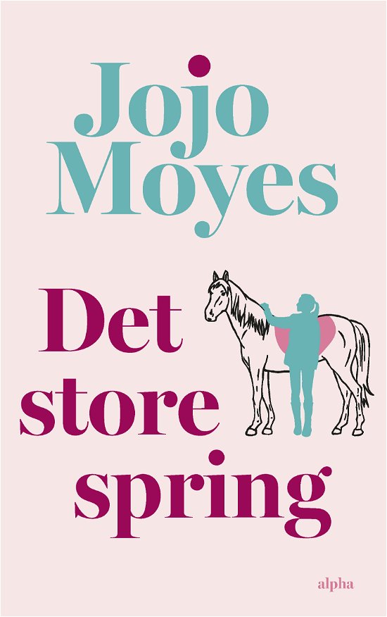 Cover for Jojo Moyes · Det store spring (Taschenbuch) [3. Ausgabe] (2024)