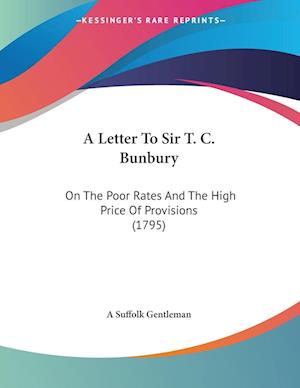 Cover for A Suffolk Gentleman · A Letter To Sir T. C. Bunbury (Paperback Book) (2009)