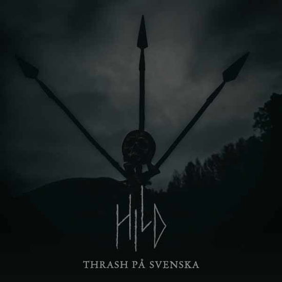 Thrash På Svenska - Hild - Music - BLACK LION - 0728204240885 - October 25, 2024