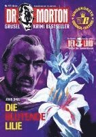 Cover for John Ball · Dr. Morton 111: Die blutende Lilie (Bok) (2024)