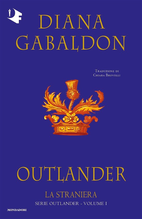 Cover for Diana Gabaldon · La Straniera. Outlander #01 (Book)