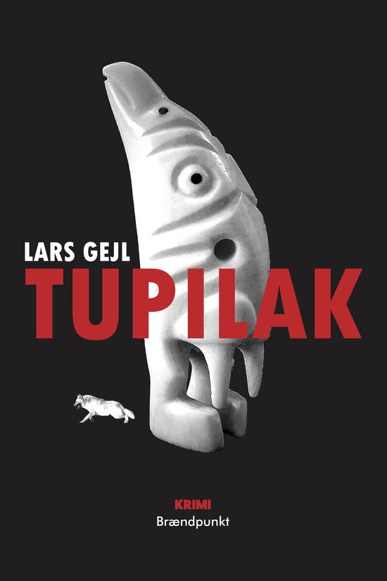 Cover for Lars Gejl · Zangenberg og Zorn: Tupilak (Sewn Spine Book) [1st edition] (2025)