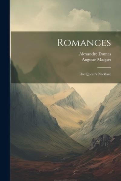 Cover for Alexandre Dumas · Romances (Buch) (2023)