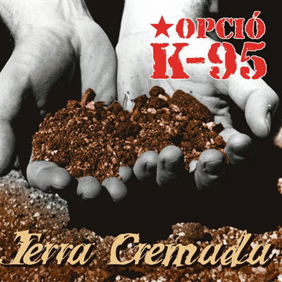 Cover for Opcio K-95 · Terra Cremada (LP) (2023)