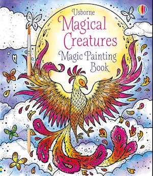 Cover for Abigail Wheatley · Magical Creatures Magic Painting Book (Book) (2024)