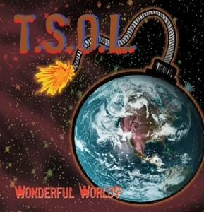 Cover for T.s.o.l. · Wonderful World (LP) (2020)