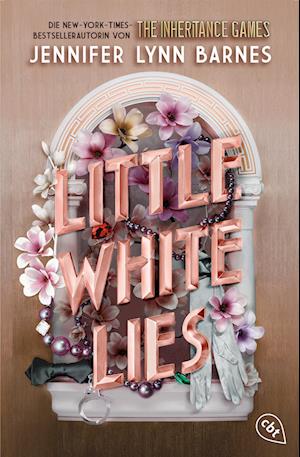 Cover for Jennifer Lynn Barnes · Little White Lies (Bog) (2025)