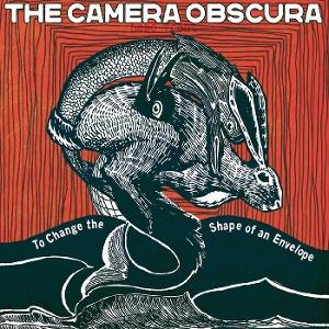 Cover for Camera Obscura · To Change the Shape of an Envelope (LP) (2025)