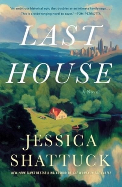 Cover for Jessica Shattuck · Last House (Bog) (2024)